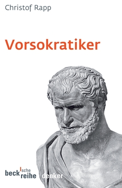 Vorsokratiker von Rapp,  Christof