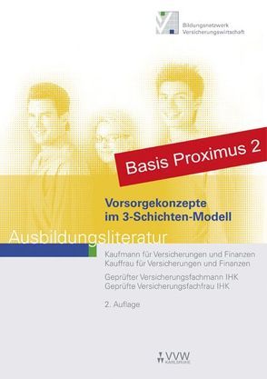 Vorsorgekonzepte im 3-Schichten-Modell von Holthausen,  Hubert, Ronsdorf,  Klaus, Rossmann,  Stephan, Schlinck,  Peter