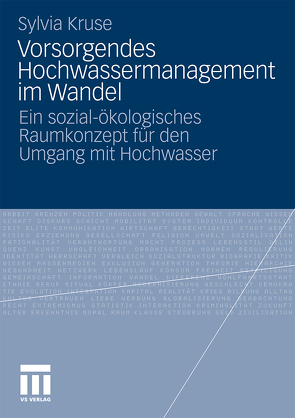 Vorsorgendes Hochwassermanagement im Wandel von Kruse,  Sylvia