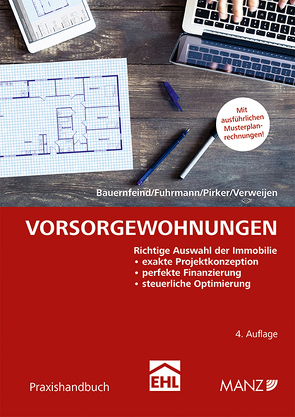 Vorsorgewohnungen von Bauernfeind,  Sandra, Fuhrmann,  Karin, Pirker,  Erland, Verweijen,  Stephan