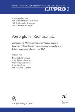 Vorsorglicher Rechtsschutz von Kren Kostkiewicz,  Jolanta, Markus,  Alexander, Rodriguez,  Rodrigo