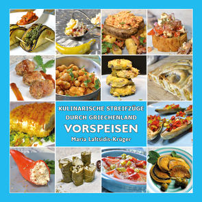 Vorspeisen – Griechische Küche von Laftsidis-Krüger,  Maria, Pergialis,  Dimitrios