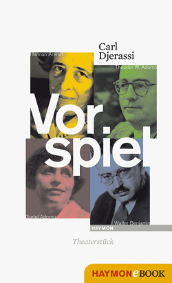 Vorspiel von Djerassi,  Carl