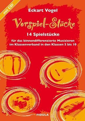 VorspielStücke von Vogel,  Eckart