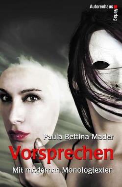 Vorsprechen von Mader,  Paula B