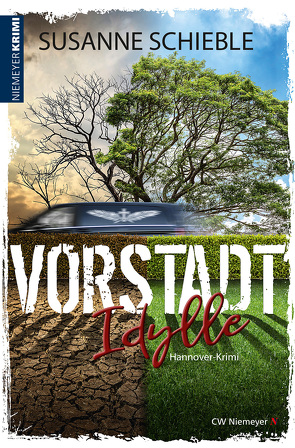 Vorstadtidylle von Schieble,  Susanne