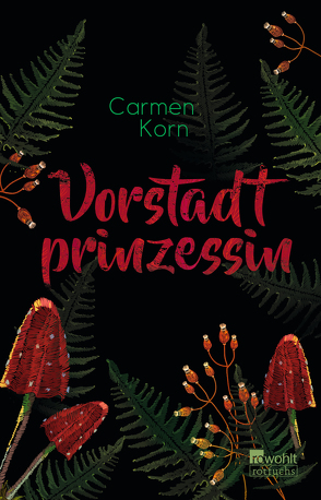 Vorstadtprinzessin von Korn,  Carmen