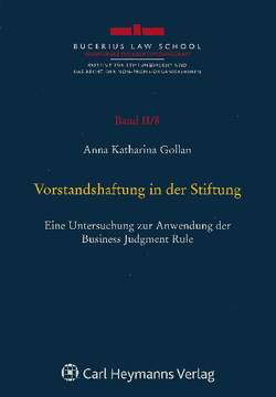 Vorstandshaftung in der Stiftung von Gollan,  Anna Katharina