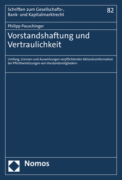 Vorstandshaftung und Vertraulichkeit von Pauschinger,  Philipp