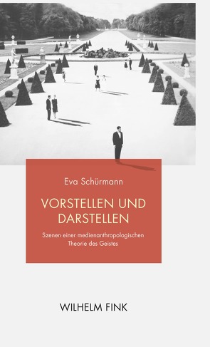 Vorstellen und Darstellen von Schürmann,  Eva