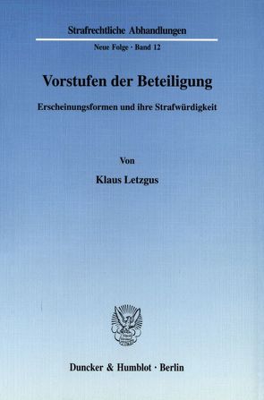 Vorstufen der Beteiligung. von Letzgus,  Klaus