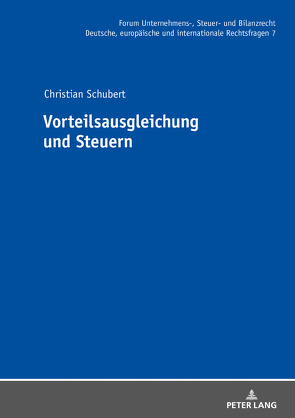 Vorteilsausgleichung und Steuern von Schubert,  Christian