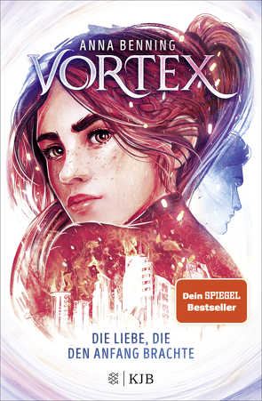 Vortex – Die Liebe, die den Anfang brachte von Benning,  Anna