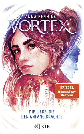 Vortex – Die Liebe, die den Anfang brachte von Benning,  Anna