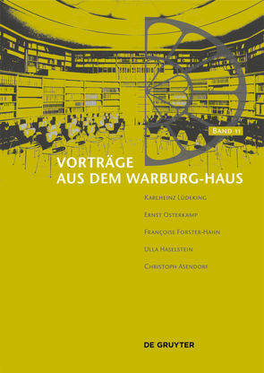 Vorträge aus dem Warburg-Haus von Fleckner,  Uwe, Kern,  Margit, Recki,  Birgit, Reudenbach,  Bruno, Zumbusch,  Cornelia