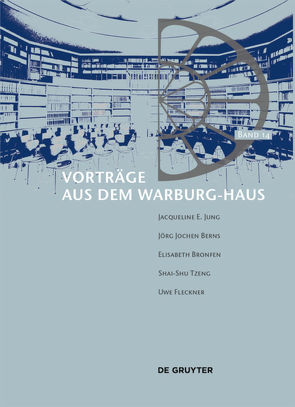 Vorträge aus dem Warburg-Haus von Fleckner,  Uwe, Kern,  Margit, Recki,  Birgit, Reudenbach,  Bruno, Zumbusch,  Cornelia