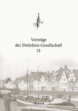 Vorträge der Detlefsen-Gesellschaft 21 von Boldt,  Christian