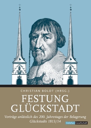 Festung Glückstadt von Boldt,  Christian