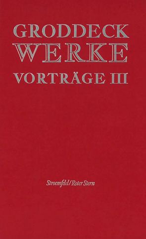 Vorträge von Groddeck,  Georg, Kern,  Frieder, Schuh,  Beate