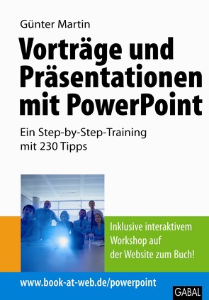 Vorträge und Präsentationen mit PowerPoint von Martin,  Günter