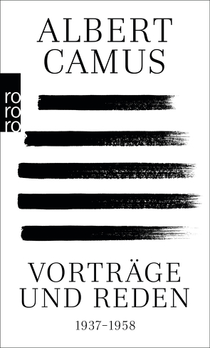 Vorträge und Reden von Camus,  Albert, Fliedner,  Andreas