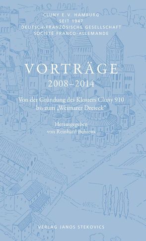 Vorträge 2008-2014 von Albert,  Marcel, Behm,  Ann-Mailin, Behrens,  Reinhard, Dressel,  Helmut, Goetz,  Hans-Werner, Görke,  Maxime, Köster,  Udo, Planert,  Ute, Stubbe-da Luz,  Helmut, Vogel,  Barbara