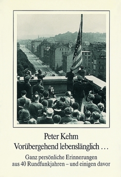 Vorübergehend lebenslänglich von Kehm,  Peter