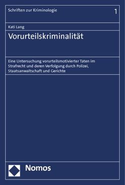 Vorurteilskriminalität von Lang,  Kati