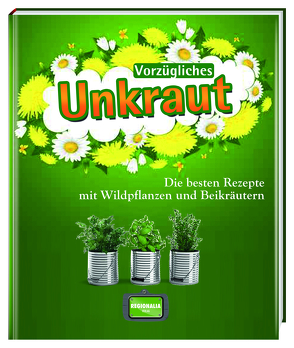 Vorzügliches Unkraut