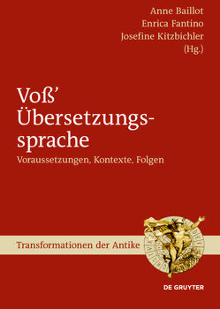 Voß’ Übersetzungssprache von Baillot,  Anne, Fantino,  Enrica, Kitzbichler,  Josefine