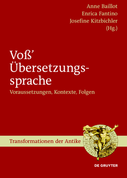 Voß’ Übersetzungssprache von Baillot,  Anne, Fantino,  Enrica, Kitzbichler,  Josefine