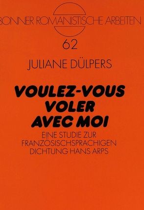 «Voulez-vous voler avec moi» von Dülpers,  Juliane