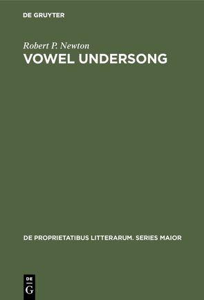 Vowel undersong von Newton,  Robert P.