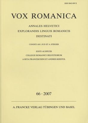 Vox Romanica 66 (2007) von Franceschini,  Rita, Kristol,  Andres