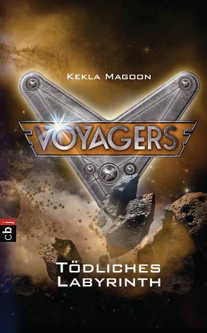 Voyagers – Tödliches Labyrinth von Magoon,  Kekla, Obrecht,  Bettina