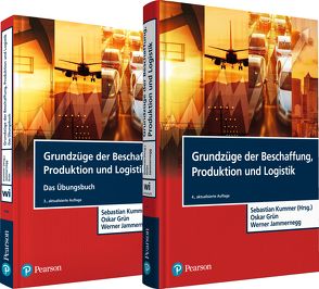 VP Grundzüge der Beschaffung, Produktion und Logistik von Grün,  Oskar, Jammernegg,  Werner, Kummer,  Sebastian