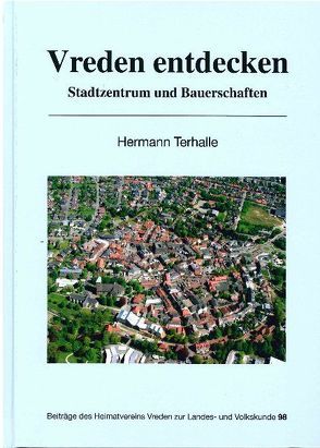 Vreden entdecken von Terhalle,  Hermann