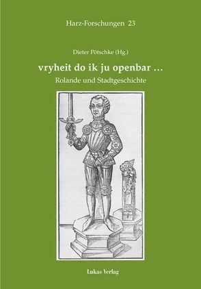 Vryheit do ik ju openbar… von Pötschke,  Dieter