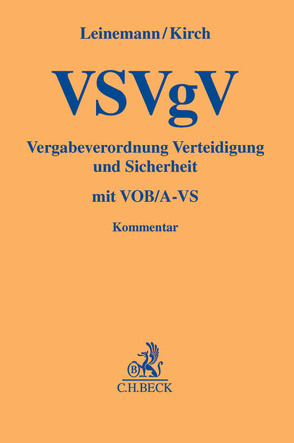 VSVgV Vergabeverordnung Verteidigung und Sicherheit von Büdenbender,  Martin, Homann,  Oliver, Kaminsky,  Stephan, Kirch,  Thomas, Kues,  Jarl-Hendrik, Leinemann,  Ralf