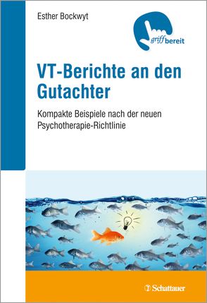 VT-Berichte an den Gutachter von Bockwyt,  Esther