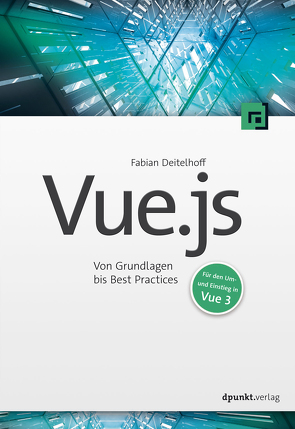 Vue.js von Deitelhoff,  Fabian