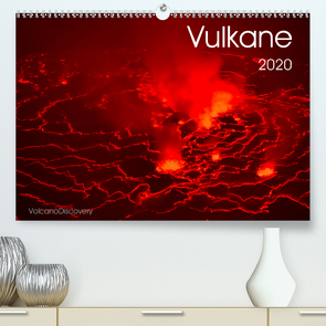 Vulkane 2020 (Premium, hochwertiger DIN A2 Wandkalender 2020, Kunstdruck in Hochglanz) von VolcanoDiscovery