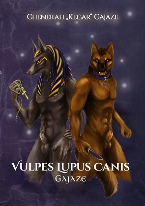 Vulpes Lupus Canis von Gajaze,  Chenerah "Kecar"