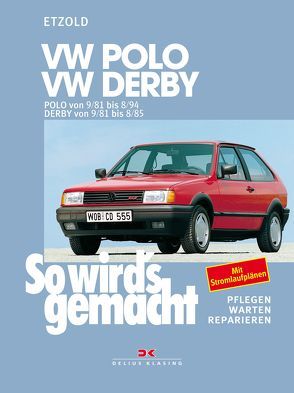 VW Polo 9/81-8/94, VW Derby 9/81-8/85 von Etzold,  Rüdiger