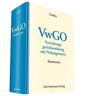 VWGO – Verwaltungsgerichtsordnung mit Nebengesetzen von Gärditz,  Klaus Ferdinand