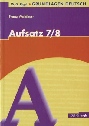 W.-D. Jägel Grundlagen Deutsch von Waldherr,  Franz