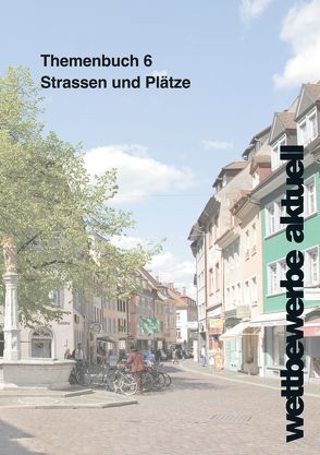 wa Themenbuch 6 Strassen und Plätze