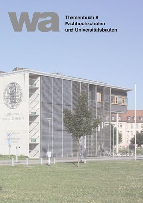 wa Themenbuch 8 Fachhochschulen und Universitätsbauten