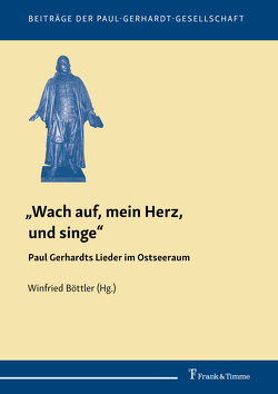 „Wach auf, mein Herz, und singe“ von Böttler,  Winfried