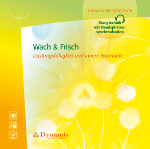 Wach & Frisch von Wessbecher,  Harald